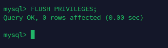 Reloading MySQL Privileges - MySQL Command Line