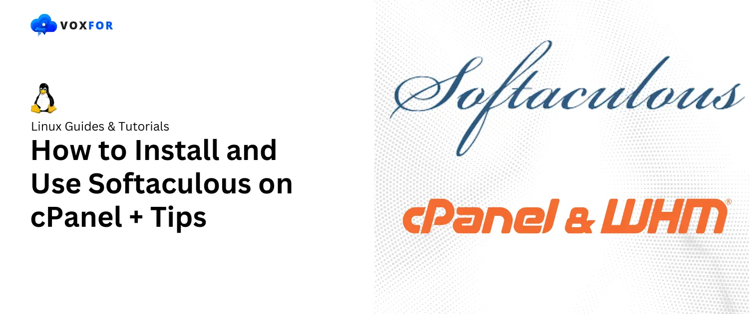 How to Install and Use Softaculous on cPanel + Tips