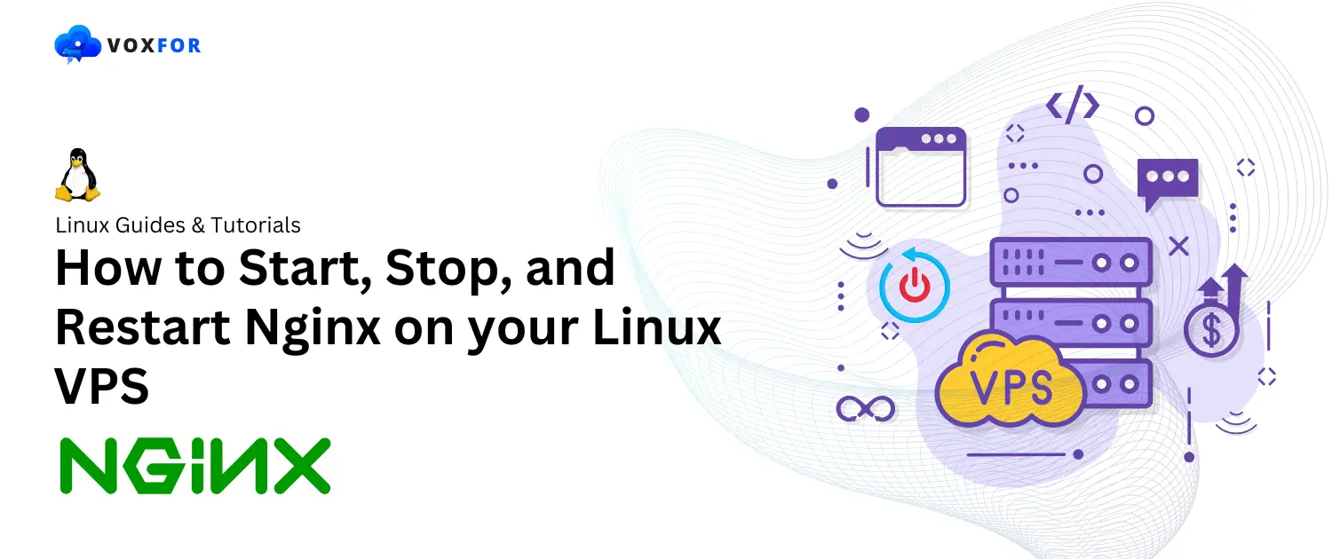 How to Start, Stop, and Restart Nginx on your Linux VPS