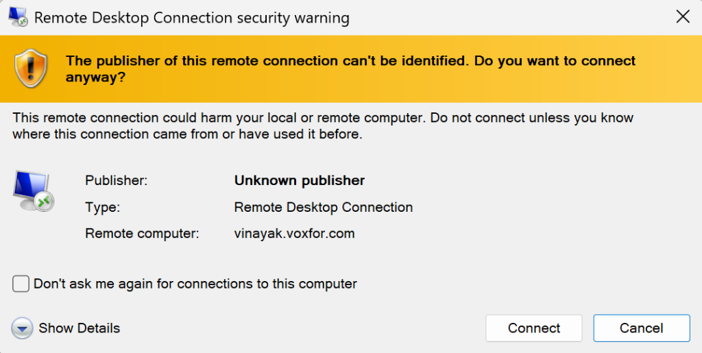 Remote Desktop Connection security warning about unknown publisher