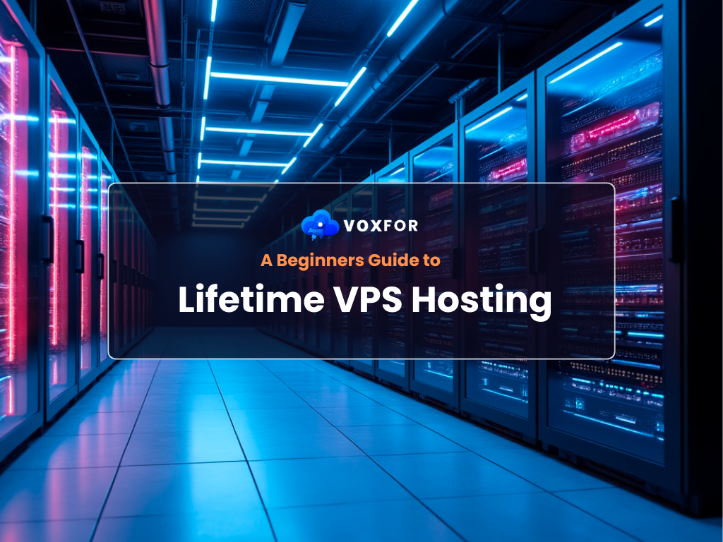 VPS Lifetime Hosting Explained
