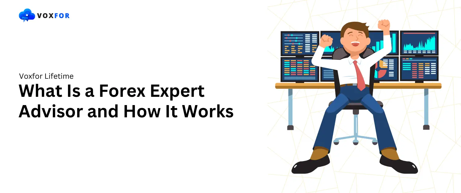 What Is a Forex Expert Advisor and How It Works