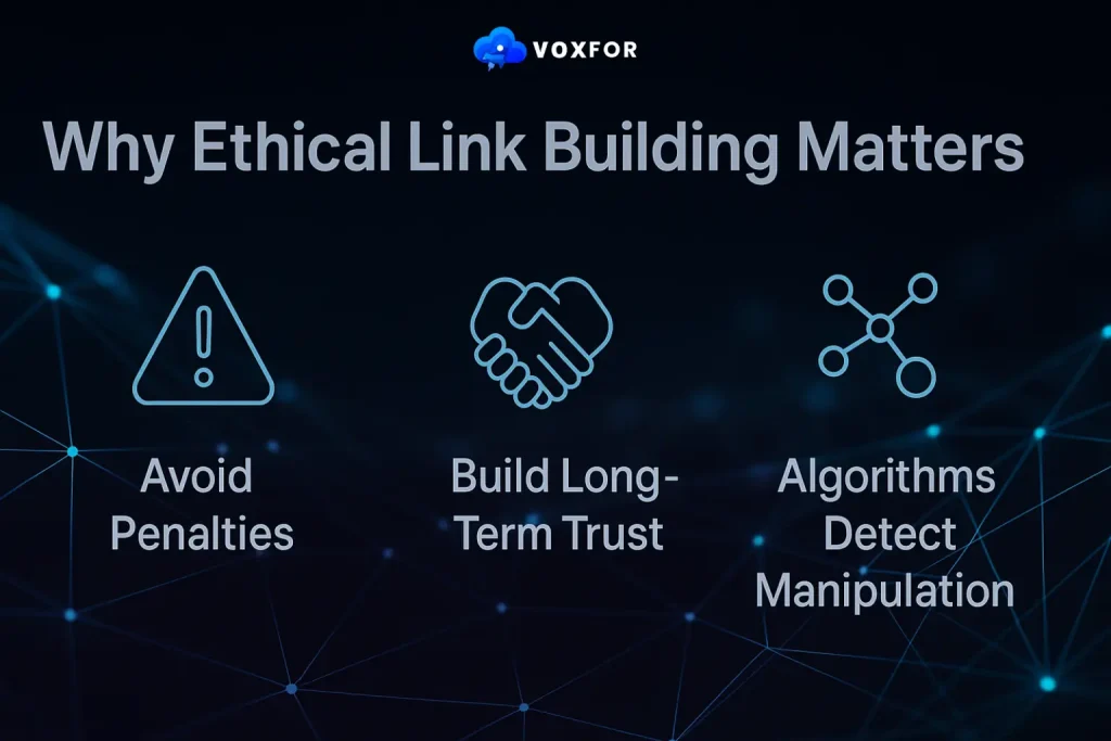Why Ethical Link Building Matters