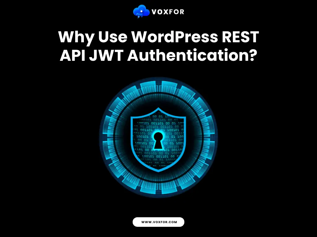 Why Use WordPress REST API JWT Authentication